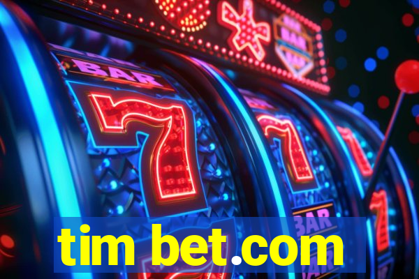 tim bet.com