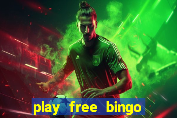 play free bingo win real money