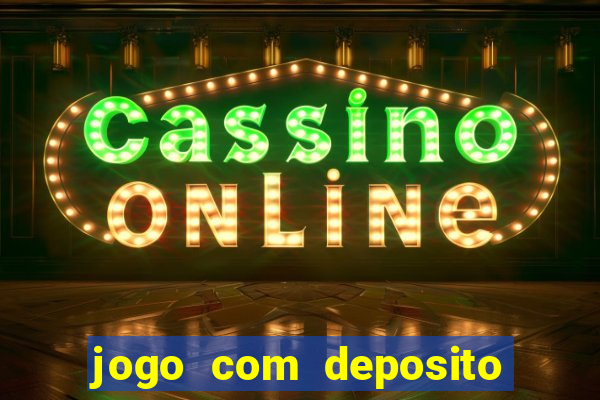 jogo com deposito de 3 reais