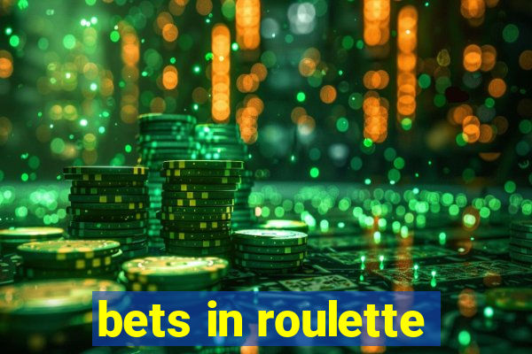 bets in roulette