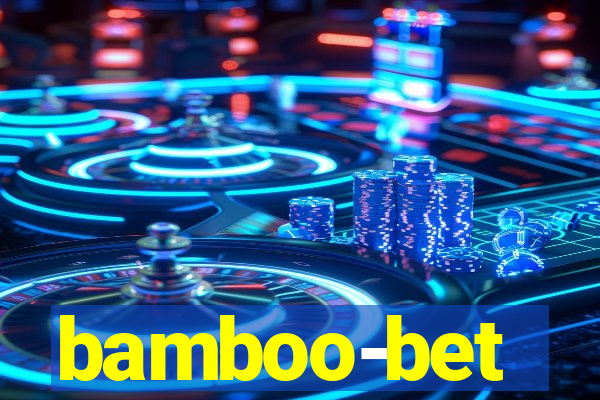 bamboo-bet