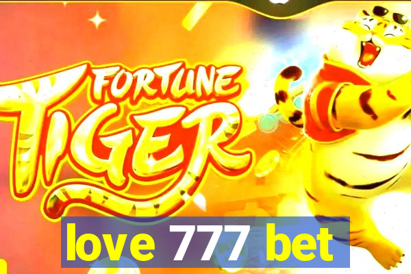 love 777 bet