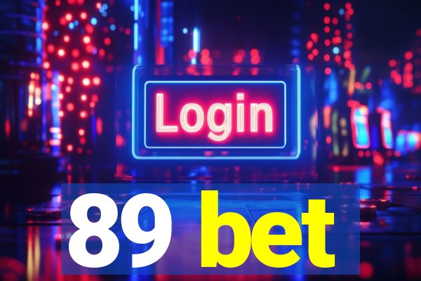 89 bet