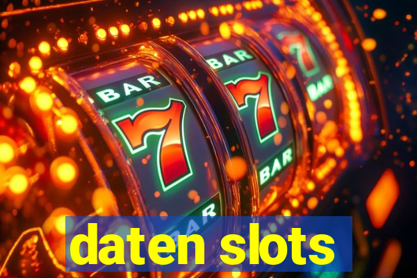 daten slots