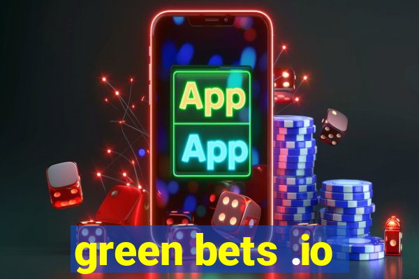 green bets .io