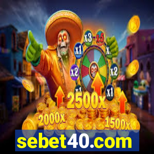 sebet40.com