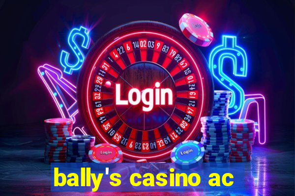 bally's casino ac