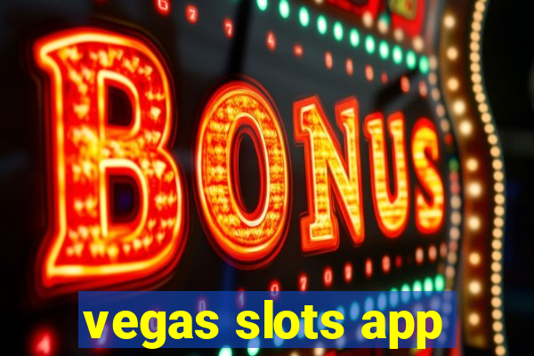 vegas slots app