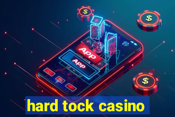 hard tock casino