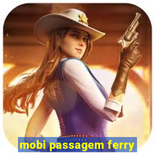 mobi passagem ferry