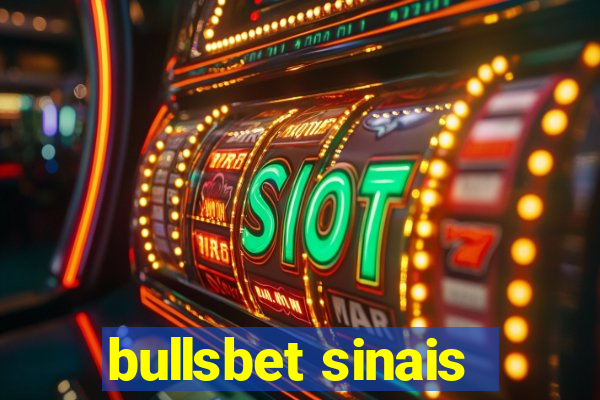 bullsbet sinais