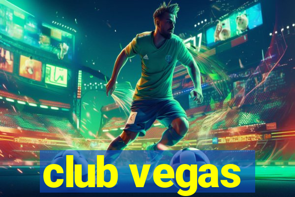 club vegas