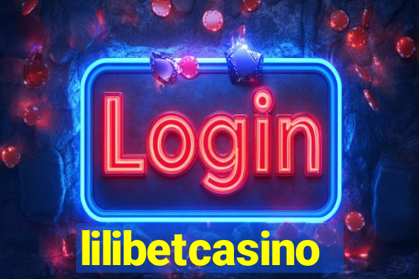 lilibetcasino