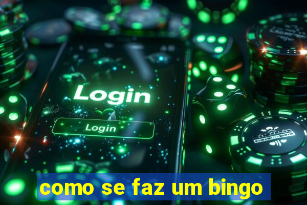 como se faz um bingo