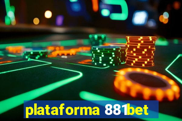 plataforma 881bet