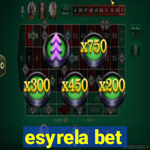 esyrela bet