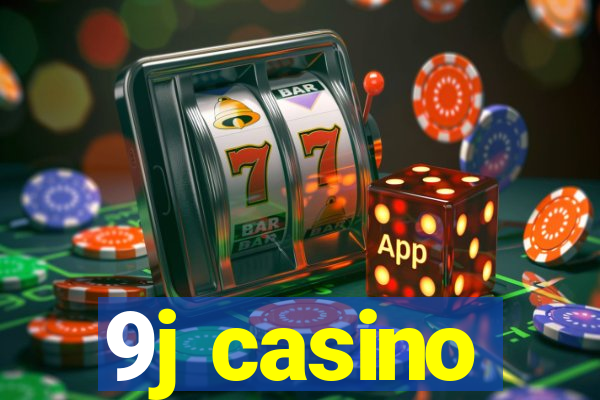 9j casino