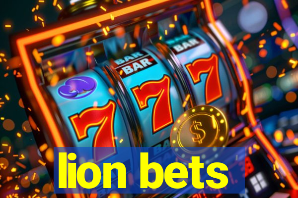 lion bets