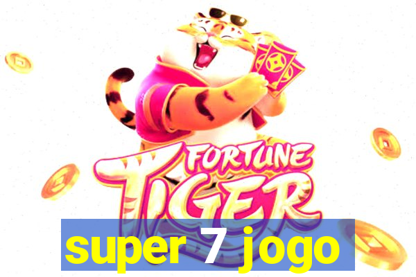 super 7 jogo