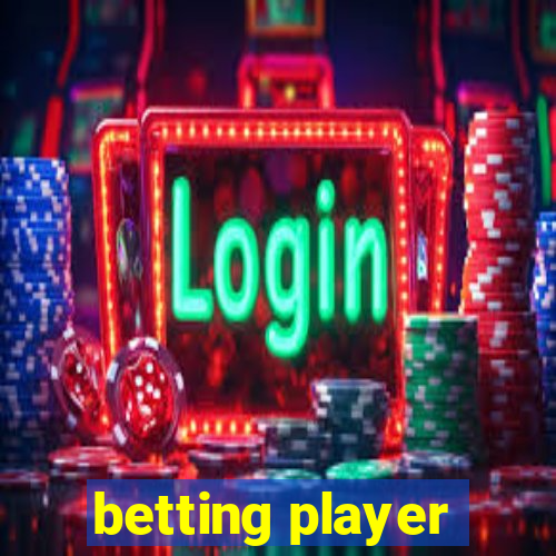 betting player