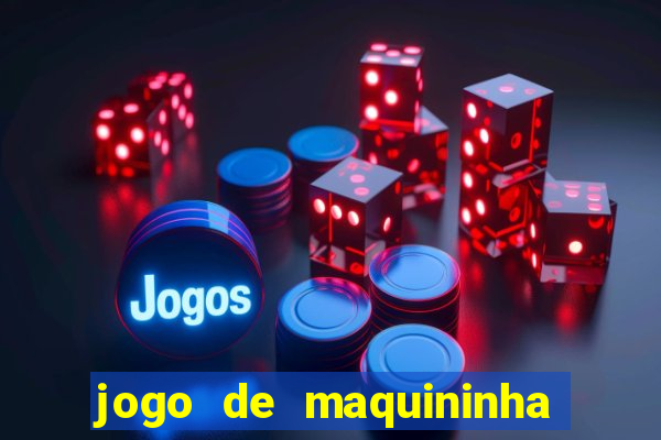 jogo de maquininha de cart?o