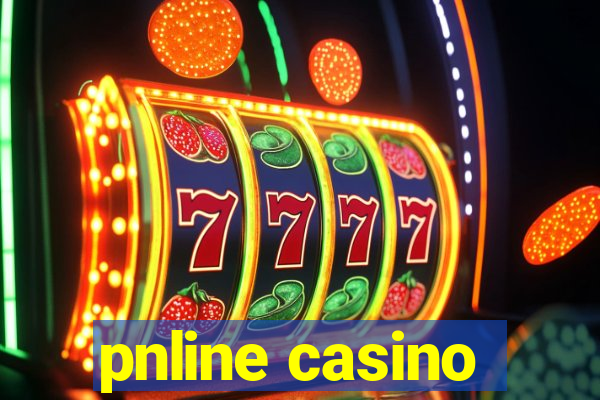 pnline casino