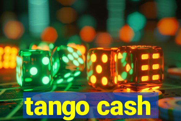 tango cash