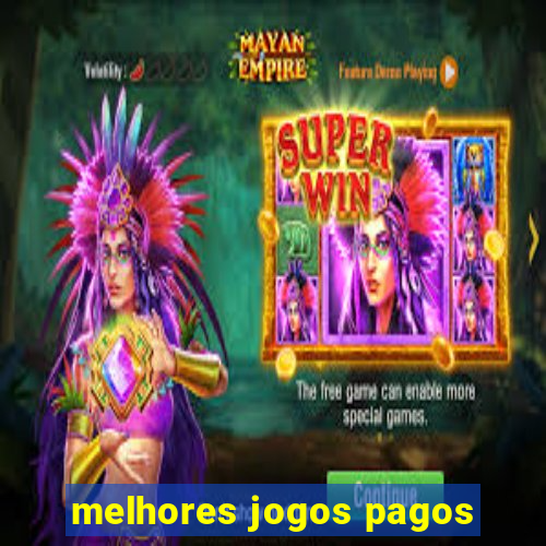 melhores jogos pagos