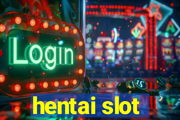 hentai slot