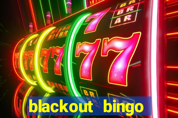 blackout bingo promo code free money no deposit