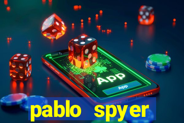 pablo spyer namorada atual