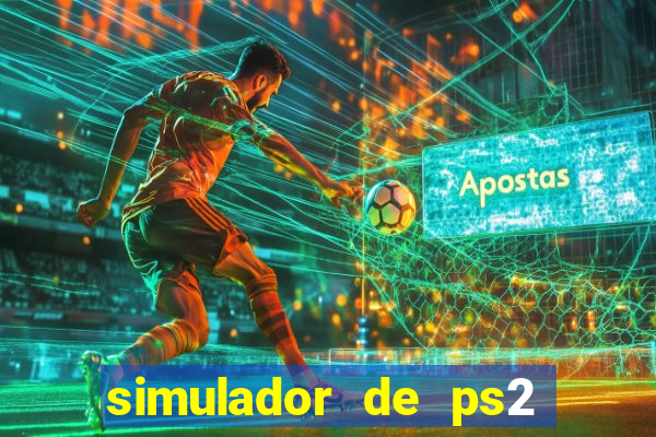 simulador de ps2 para pc