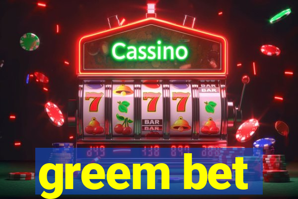 greem bet