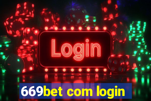 669bet com login