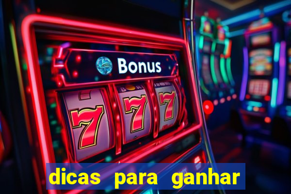 dicas para ganhar nos slots