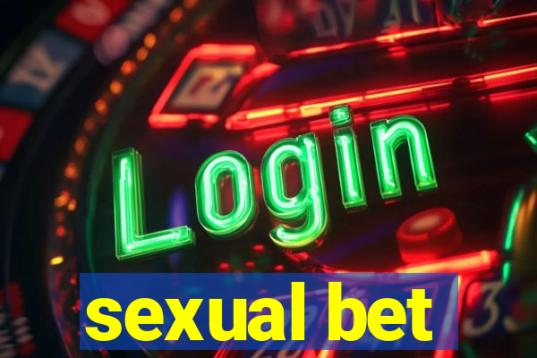 sexual bet