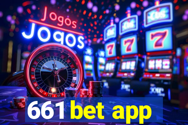 661 bet app