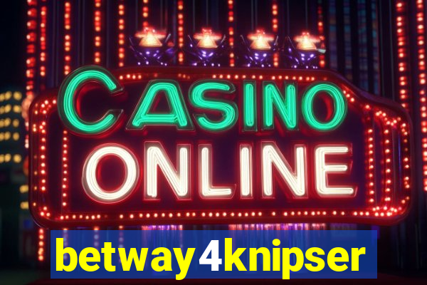 betway4knipser