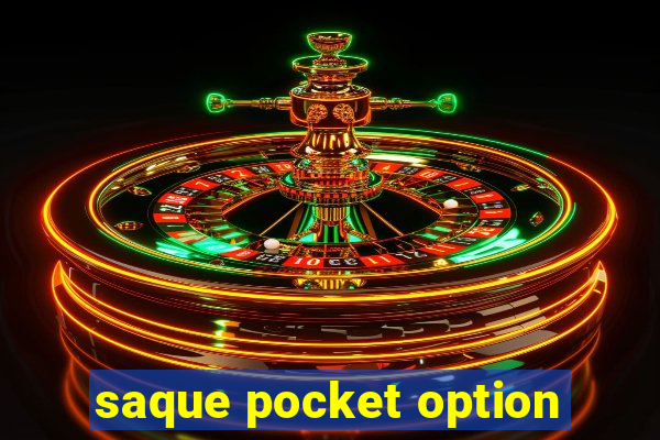 saque pocket option