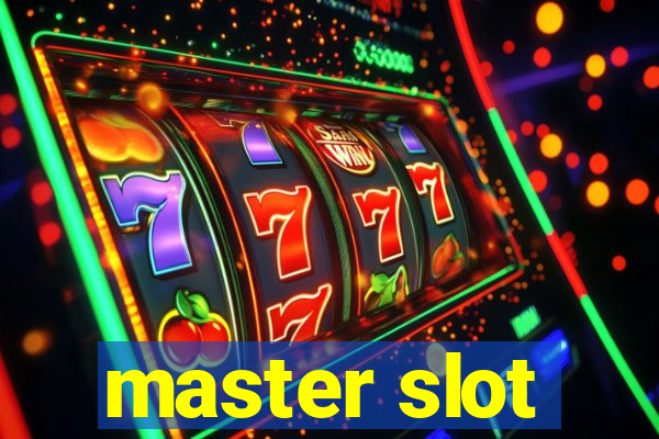 master slot