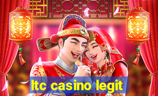 ltc casino legit