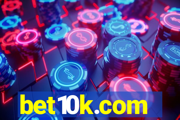 bet10k.com