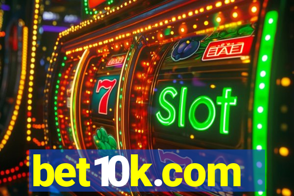 bet10k.com