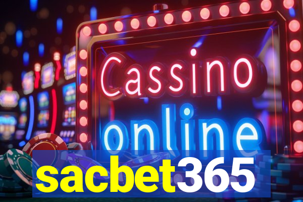 sacbet365