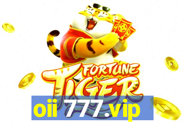 oii 777.vip