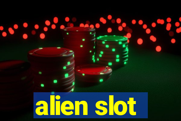 alien slot