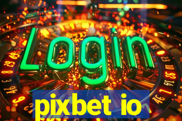 pixbet io