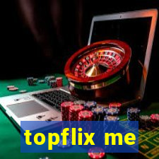 topflix me