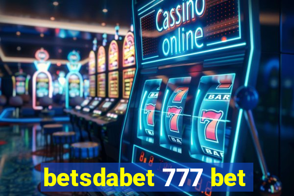 betsdabet 777 bet