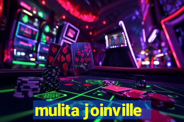 mulita joinville